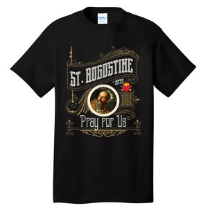 St. Augustine Of Hippo Pray For Us City God Catholic Tall T-Shirt