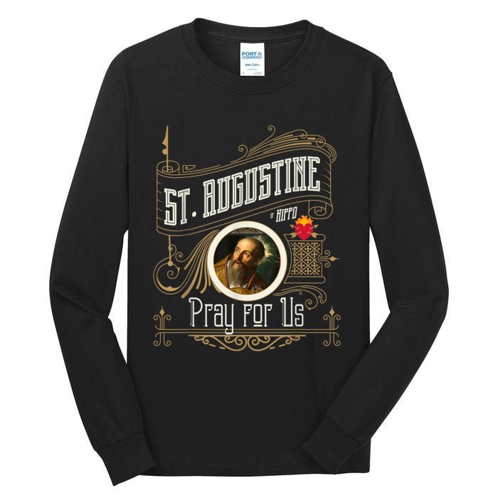 St. Augustine Of Hippo Pray For Us City God Catholic Tall Long Sleeve T-Shirt