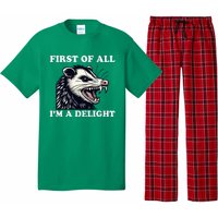 Sarcastic Angry Opossum Lover First Of All IM A Delight Pajama Set