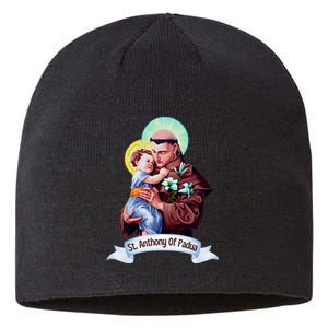 St Anthony Of Padua Holding Jesus Catholic Saint St Anthony Sustainable Beanie