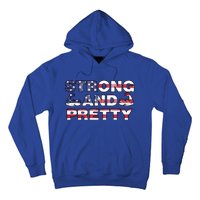 Strong And Pretty Motivational Gym Quote Patriotic Gym Lover Cool Gift Hoodie