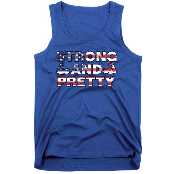 Strong And Pretty Motivational Gym Quote Patriotic Gym Lover Cool Gift Tank Top