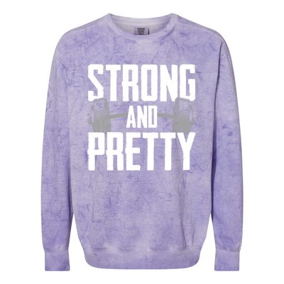 Strong And Pretty Powerlifting Gym Gift Colorblast Crewneck Sweatshirt