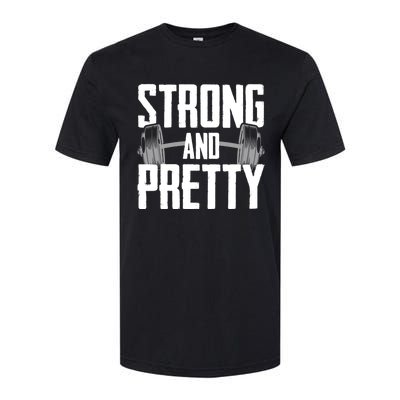 Strong And Pretty Powerlifting Gym Gift Softstyle® CVC T-Shirt