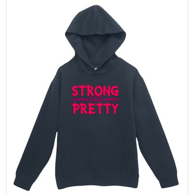 Strong And Pretty Weightlifting Fitness Gym Gift Urban Pullover Hoodie