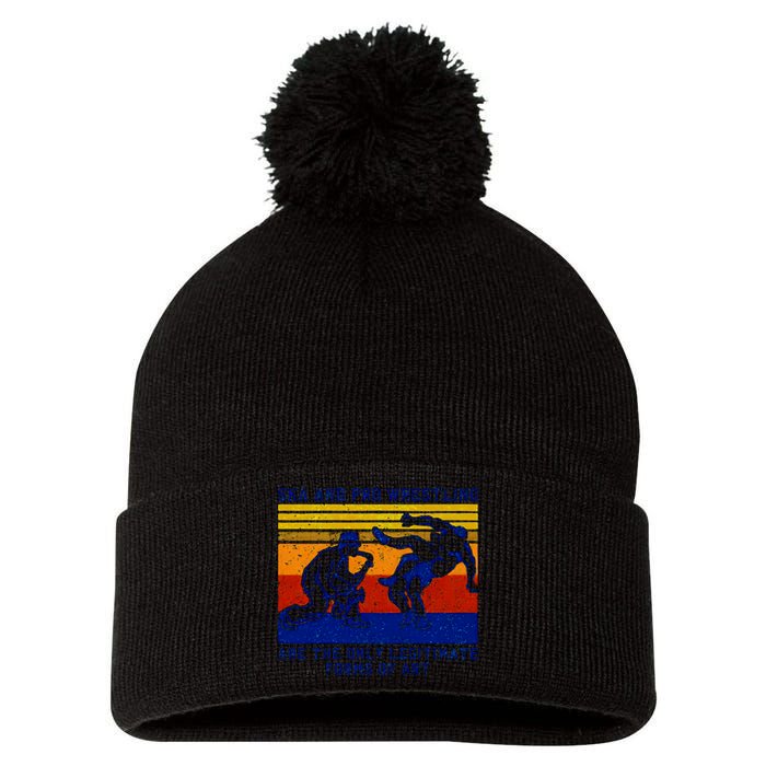 Ska And Pro Wrestling Are The Only Legitimate Forms Of Art Pom Pom 12in Knit Beanie
