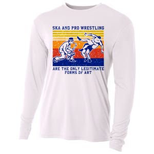 Ska And Pro Wrestling Are The Only Legitimate Forms Of Art Cooling Performance Long Sleeve Crew