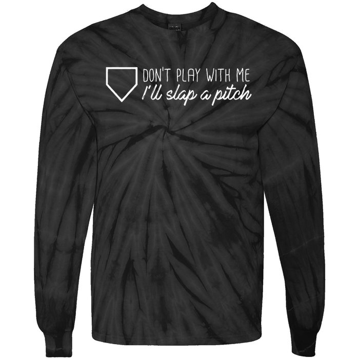 Slap A Pitch Softball Slapper Graphic Tie-Dye Long Sleeve Shirt