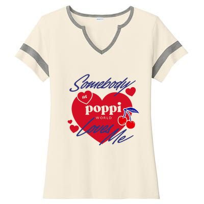 Somebody At Poppi Loves Me Ladies Halftime Notch Neck Tee