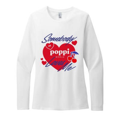 Somebody At Poppi Loves Me Womens CVC Long Sleeve Shirt