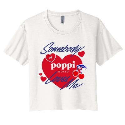 Somebody At Poppi Loves Me Women's Crop Top Tee