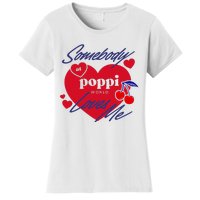 Somebody At Poppi Loves Me Women's T-Shirt