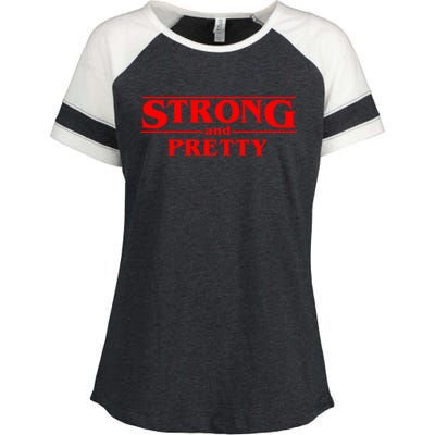 Strong And Pretty Cute Gift Funny Fitness Workout Present Cute Gift Enza Ladies Jersey Colorblock Tee