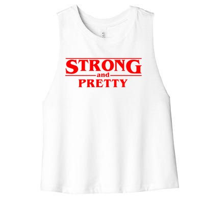 Strong And Pretty Cute Gift Funny Fitness Workout Present Cute Gift Women's Racerback Cropped Tank