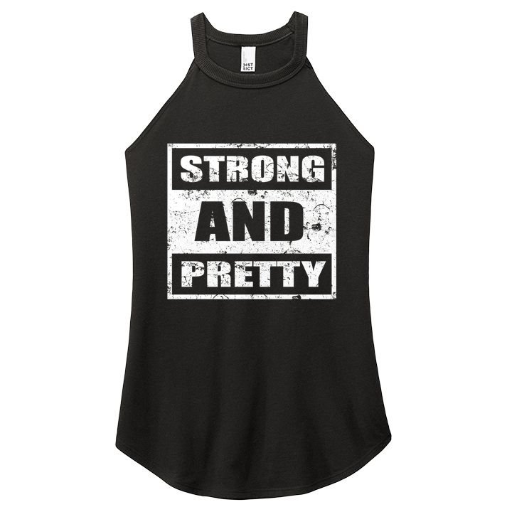 Strong And Pretty Great Gift Strong Workout Gym Gift 132 Gift Women's Perfect Tri Rocker Tank