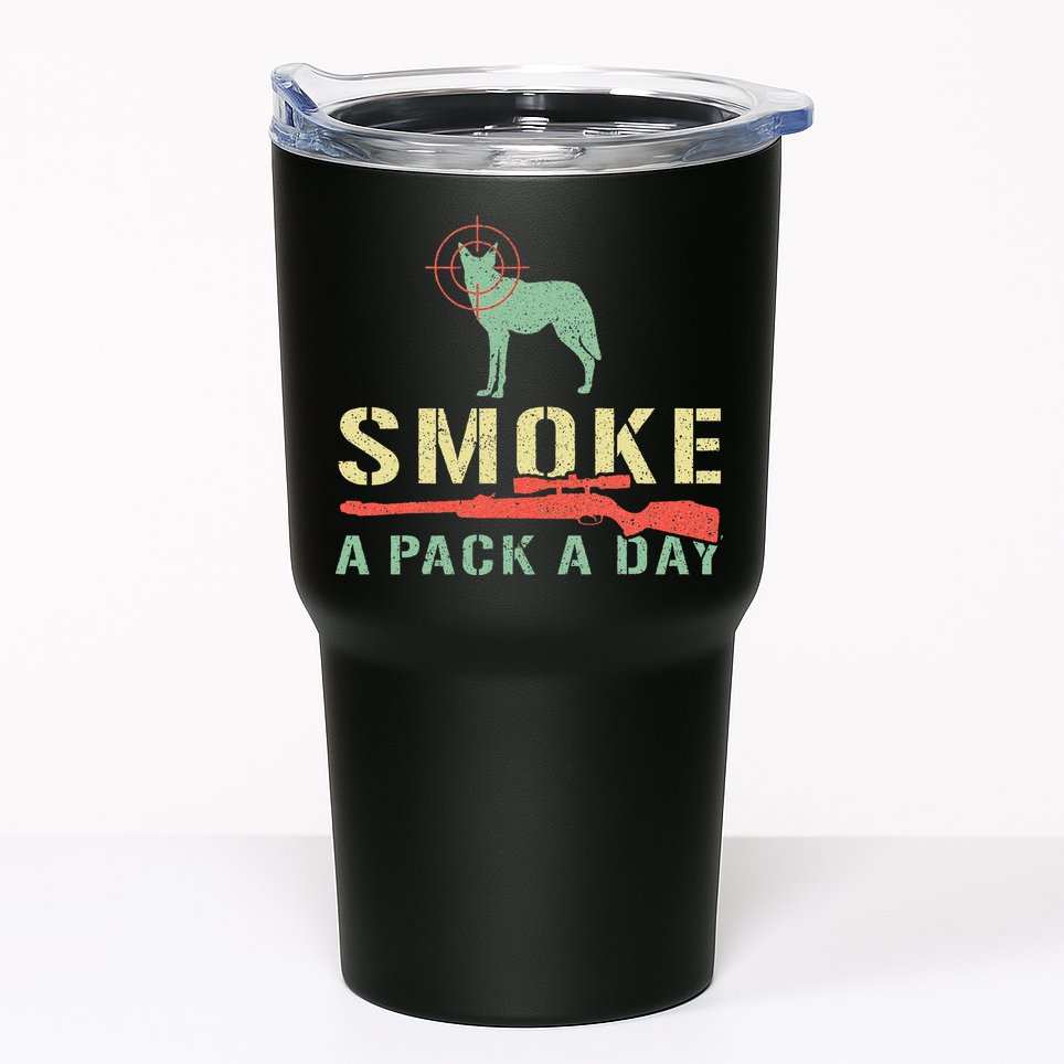 Smoke A Pack A Day Coyote Hunting Tumbler
