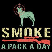 Smoke A Pack A Day Coyote Hunting Magnet