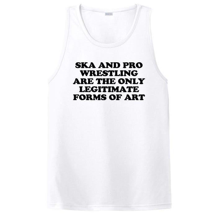 Ska And Pro Wrestling Are The Only Legitimate Forms Of Art PosiCharge Competitor Tank