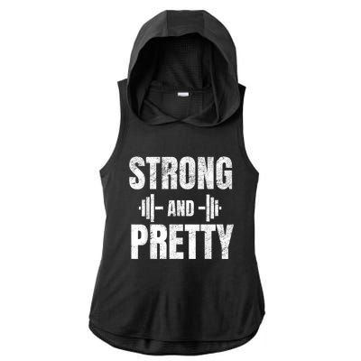 Strong And Pretty Gym Strongman Workout Fitness Ladies PosiCharge Tri-Blend Wicking Draft Hoodie Tank