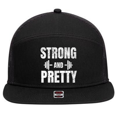 Strong And Pretty Gym Strongman Workout Fitness 7 Panel Mesh Trucker Snapback Hat
