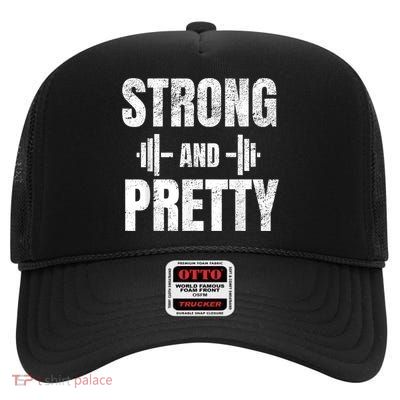 Strong And Pretty Gym Strongman Workout Fitness High Crown Mesh Back Trucker Hat