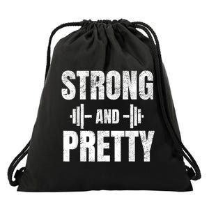 Strong And Pretty Gym Strongman Workout Fitness Drawstring Bag