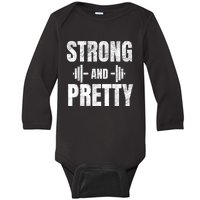 Strong And Pretty Gym Strongman Workout Fitness Baby Long Sleeve Bodysuit