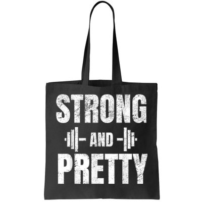 Strong And Pretty Gym Strongman Workout Fitness Tote Bag