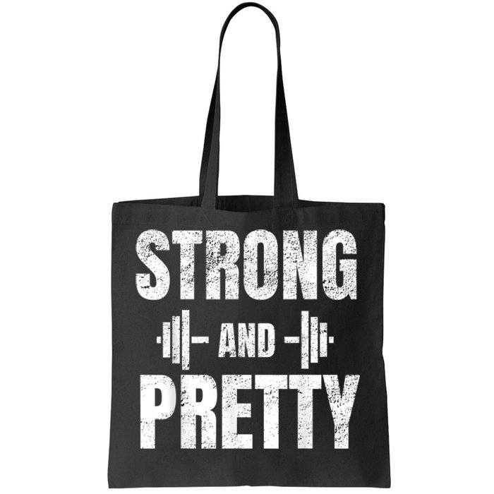 Strong And Pretty Gym Strongman Workout Fitness Tote Bag