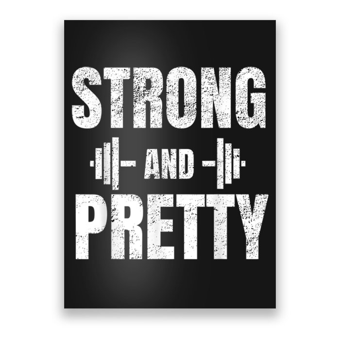 Strong And Pretty Gym Strongman Workout Fitness Poster