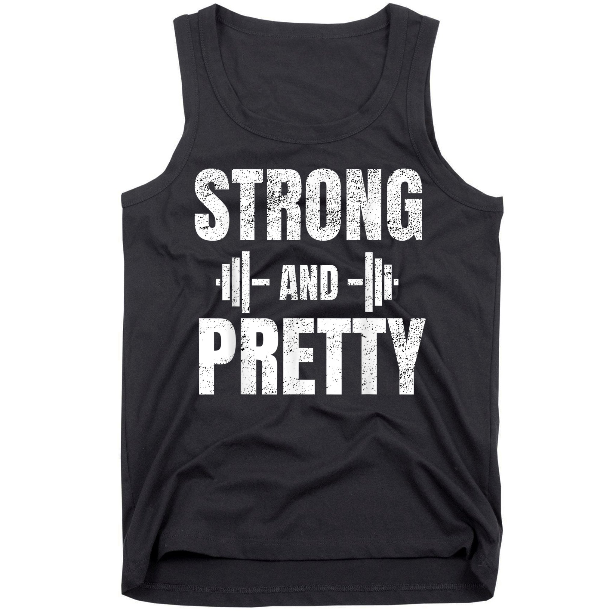 Strong And Pretty Gym Strongman Workout Fitness Tank Top