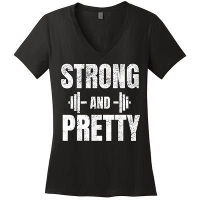 Strong And Pretty Gym Strongman Workout Fitness Women's V-Neck T-Shirt