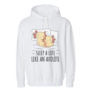 Sleeping Axolotl Pajama Mexican Salamander Lover Napping  Garment-Dyed Fleece Hoodie