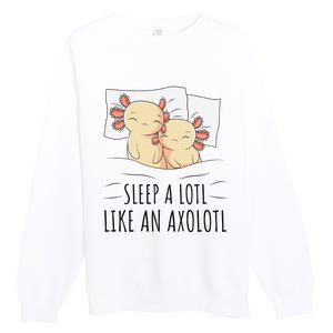 Sleeping Axolotl Pajama Mexican Salamander Lover Napping  Premium Crewneck Sweatshirt