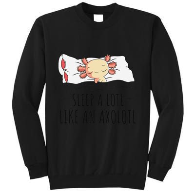 Sleeping Axolotl Pyjamas Mexican Salamander Lover Napping  Tall Sweatshirt