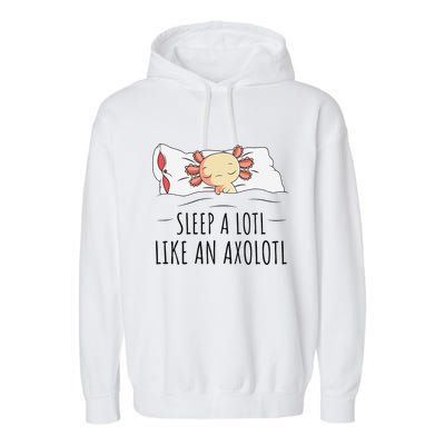 Sleeping Axolotl Pyjamas Mexican Salamander Lover Napping  Garment-Dyed Fleece Hoodie