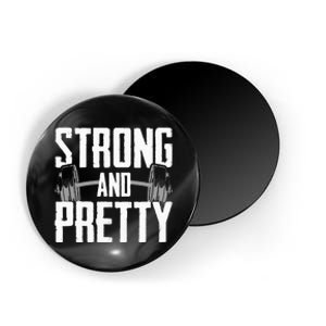 Strong And Pretty Powerlifting Apparel Gym Magnet