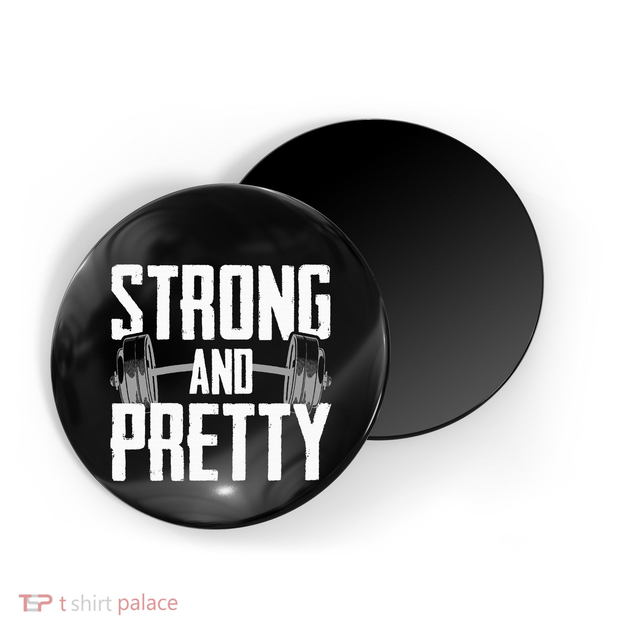 Strong And Pretty Powerlifting Apparel Gym Magnet