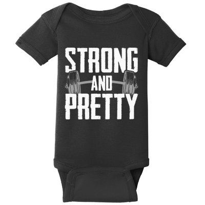 Strong And Pretty Powerlifting Apparel Gym Baby Bodysuit