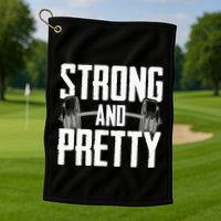 Strong And Pretty Powerlifting Apparel Gym Golf Towel