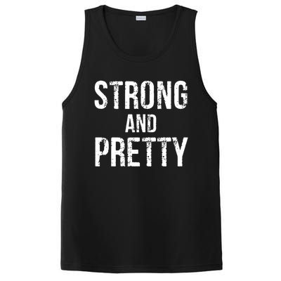 Strong And Pretty Strong Funny Gift PosiCharge Competitor Tank