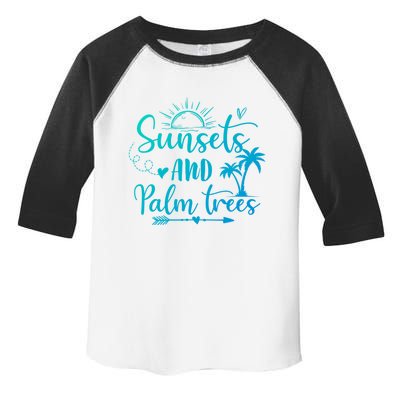 Sunsets And Palm Trees Summer Vibes Beach Vacay Summertime Gift Toddler Fine Jersey T-Shirt