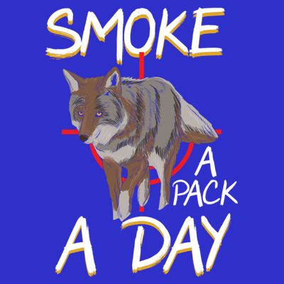 Smoke A Pack A Day Coyote Hunting Jackal Wolf Great Gift T-Shirt
