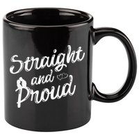 Straight And Proud Heterosexual Anti PC Funny 11oz C Handle Ceramic Mug