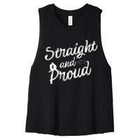 Straight And Proud Heterosexual Anti PC Funny Women's Racerback Cropped Tank