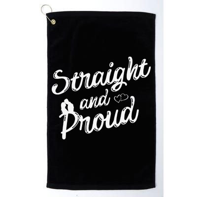 Straight And Proud Heterosexual Anti PC Funny Golf Towel