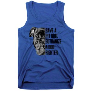 Save A Pitbull Euthanize A Dog Fighter Gift Tank Top