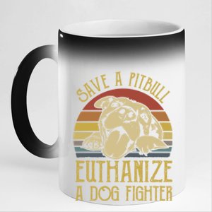 Save A Pitbull Euthanize A Dog Fighter Funny Gift Pitbull Lovers Gift 11oz Black Color Changing Mug