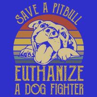 Save A Pitbull Euthanize A Dog Fighter Funny Gift Pitbull Lovers Gift 16 in Basic Backpack