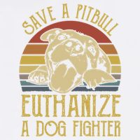 Save A Pitbull Euthanize A Dog Fighter Funny Gift Pitbull Lovers Gift Garment-Dyed Sweatshirt
